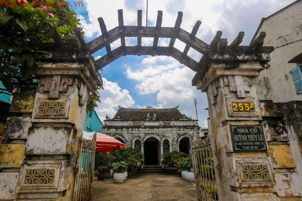 Nhà cổ Huỳnh Thủy Lê - Công trình đặc sắc nhất Sa Đéc